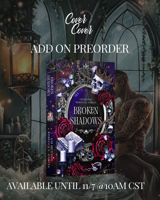 Broken Shadows - C.M. Hutton and Rebecca Garcia