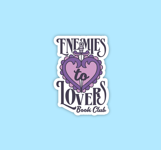 Enemies to lovers sticker