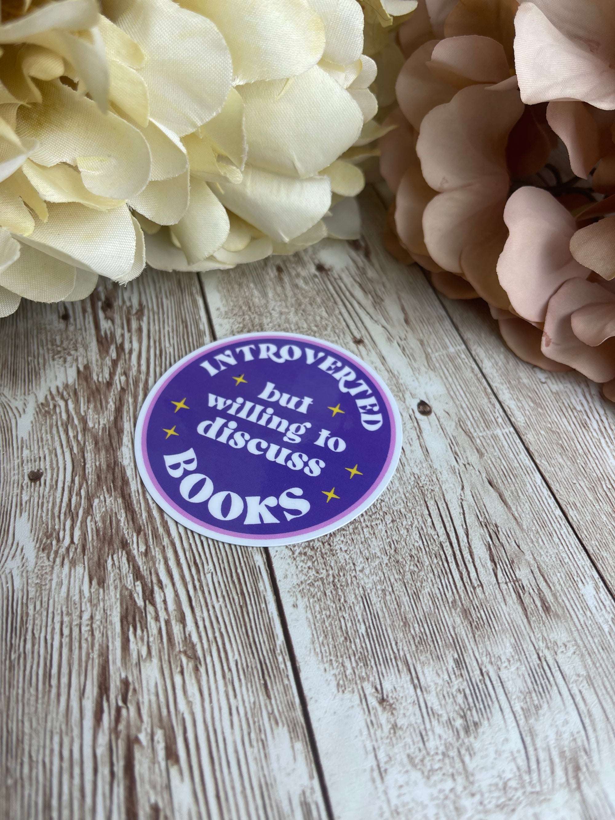 Introverted but willing to discuss books - Sticker