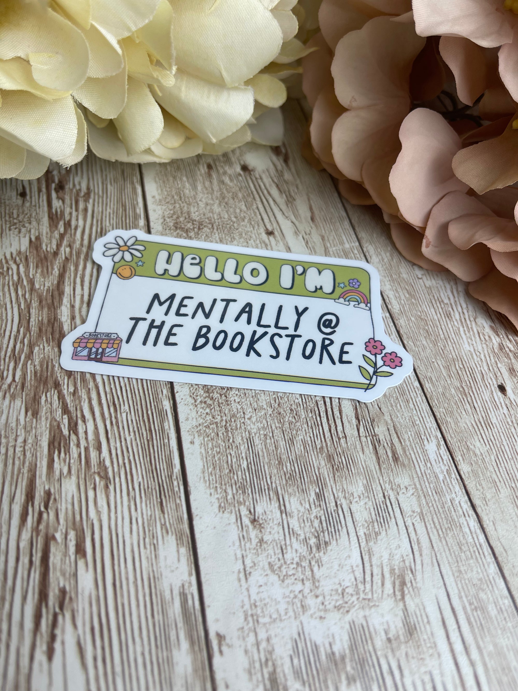 Mentally @ the Bookstore - Sticker