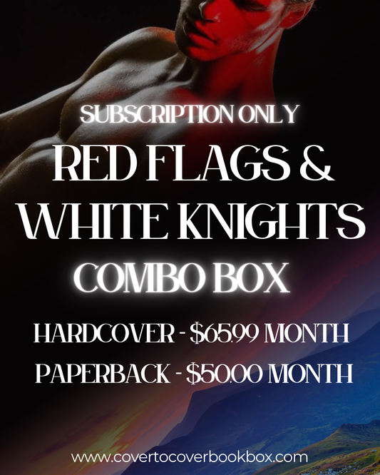 October - Red Flags & White Knights Subscription